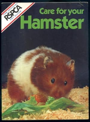 Immagine del venditore per Care for your Hamster: The Official RSPCA Pet Guide venduto da Lazy Letters Books