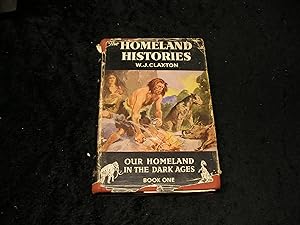 Imagen del vendedor de The Homeland Histories: Our Homeland in the Dark ages Book One a la venta por Yare Books