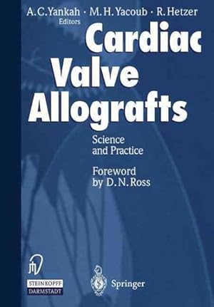 Immagine del venditore per Cardiac Valve Allografts : Science and Practice venduto da GreatBookPricesUK