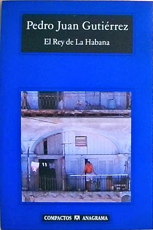 Imagen del vendedor de El rey de La Habana (Compactos, Band 336) a la venta por Berliner Bchertisch eG