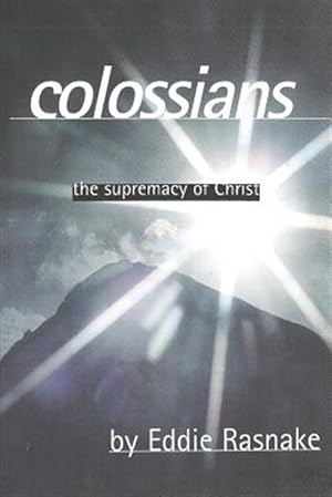 Seller image for Colossians: The Supremacy of Christ for sale by GreatBookPrices