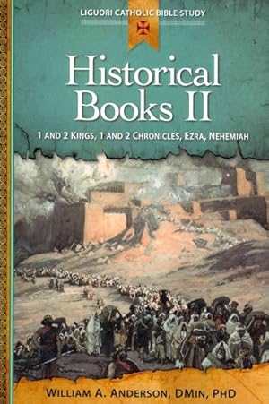 Seller image for Historical Books II : 1 and 2 Kings, 1 and 2 Chronicles, Ezra, Nehemiah for sale by GreatBookPricesUK