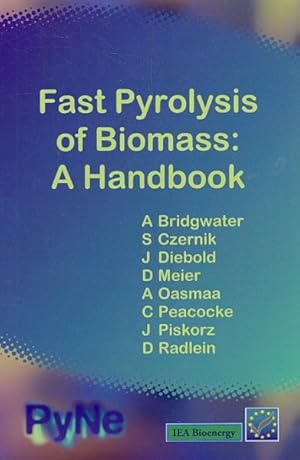 Seller image for Fast Pyrolysis of Biomass : A Handbook for sale by GreatBookPrices