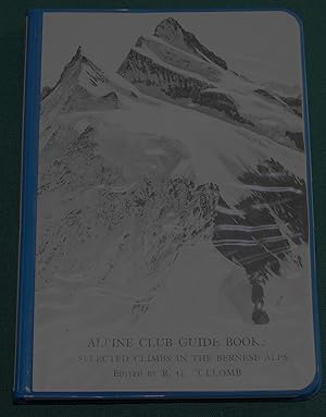 Selected Climbs in the Bernese Alps