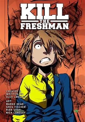 Seller image for Kill the Freshman for sale by GreatBookPricesUK