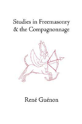 Immagine del venditore per Studies in Freemasonry and the Compagnonnage venduto da Collectors' Bookstore