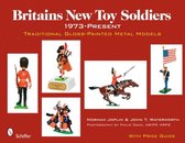 Image du vendeur pour Britains New Toy Soldiers, 1973 to the Present mis en vente par Collectors' Bookstore