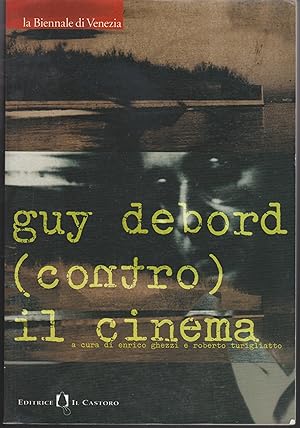 Guy Debord (contro) il cinema