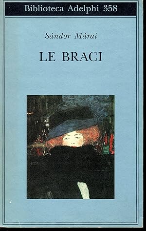 Seller image for Le braci A cura di Marinella D'Alessandro for sale by Libreria Tara