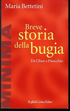 Seller image for Breve storia della bugia Da Ulisse a Pinocchio for sale by Libreria Tara