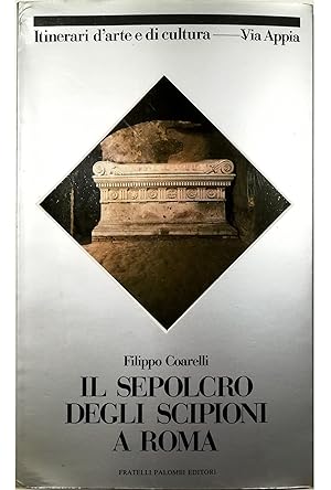 Il Sepolcro degli Scipioni a Roma