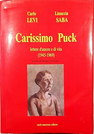 Carissimo Puck Lettere d'amore e di vita (1945-1969)