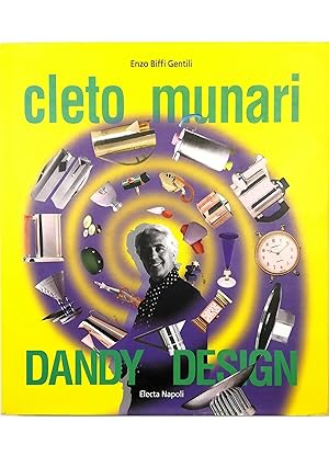 Cleto Munari Dandy Design