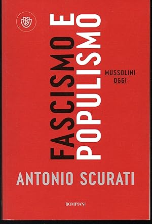 Immagine del venditore per Fascismo e populismo Mussolini oggi venduto da Libreria Tara