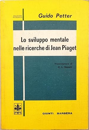 Seller image for Lo sviluppo mentale nelle ricerche di Jean Piaget for sale by Libreria Tara