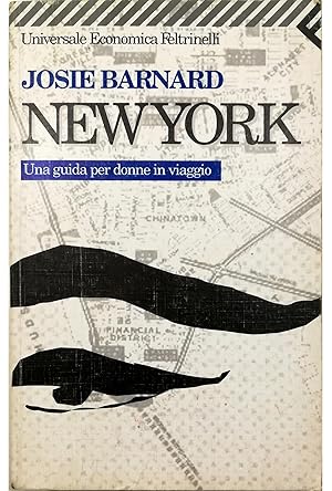 Imagen del vendedor de New York Una guida per donne in viaggio a la venta por Libreria Tara