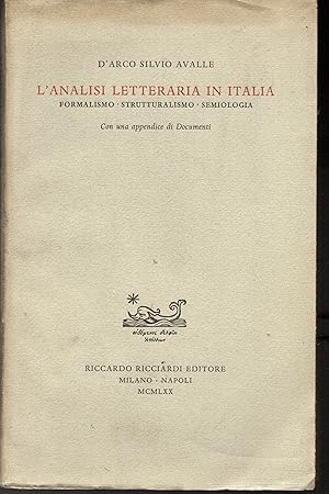 Seller image for L'analisi letteraria in Italia Formalismo - Strutturalismo - Semiologia Con un'appendice di Documenti for sale by Libreria Tara