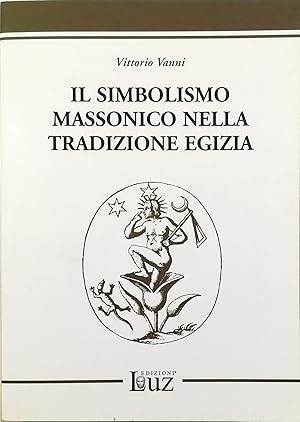 Il simbolismo massonico nella tradizione egizia