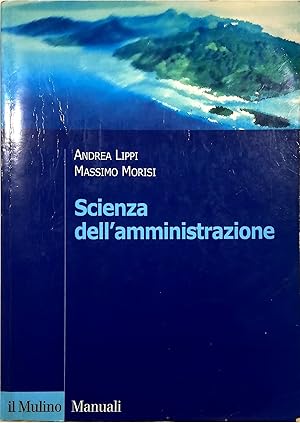 Seller image for Scienza dell'amministrazione for sale by Libreria Tara