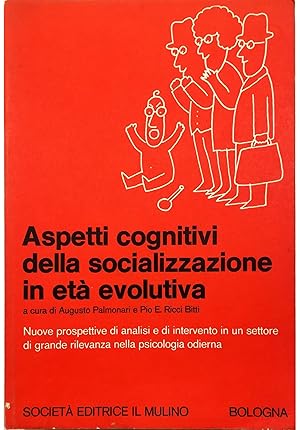 Imagen del vendedor de Aspetti cognitivi della socializzazione in et evolutiva a la venta por Libreria Tara