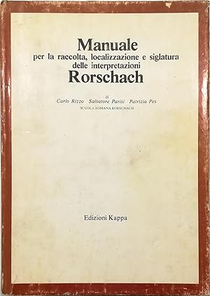 Manuale per la raccolta, localizzazione e siglatura delle interpretazioni Rorschach