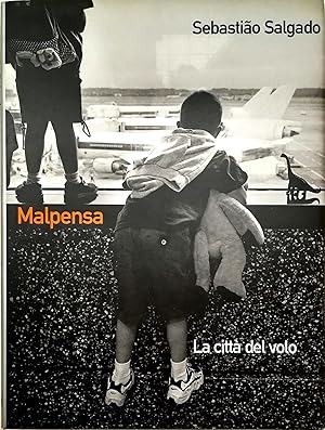 Malpensa La città del volo - volume in cofanetto editoriale