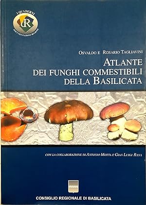 Atlante dei funghi commestibili della Basilicata