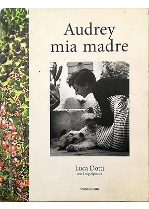 Seller image for Audrey mia madre for sale by Libreria Tara