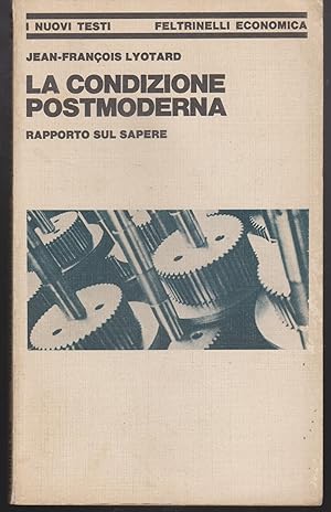 Immagine del venditore per La condizione postmoderna Rapporto sul sapere venduto da Libreria Tara