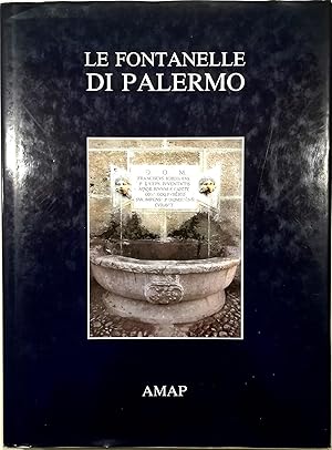 Seller image for Le fontanelle di Palermo for sale by Libreria Tara