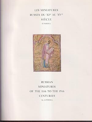 Les miniatures russes du XIe au XVe siecle - Russian Miniatures of the 11th to the 15th Centuries