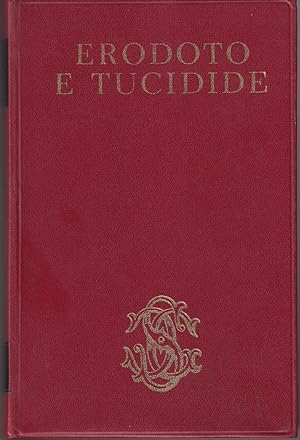 Seller image for Erodoto e Tucidide Introduzione di Giovanni Pugliese Carratelli for sale by Libreria Tara