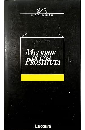 Image du vendeur pour Memorie di una prostituta mis en vente par Libreria Tara
