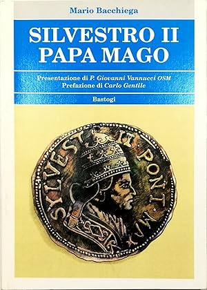 Immagine del venditore per Silvestro II Papa mago venduto da Libreria Tara