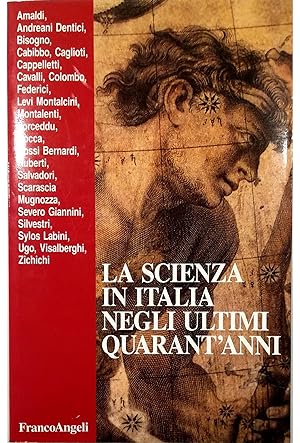 La scienza in Italia negli ultimi quarant'anni