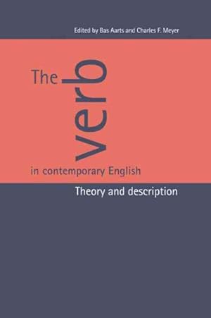 Imagen del vendedor de Verb in Contemporary English : Theory And Description a la venta por GreatBookPrices