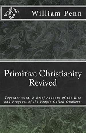 Immagine del venditore per Primitive Christianity Revived venduto da GreatBookPricesUK