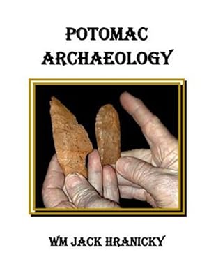 Bild des Verkufers fr Potomac Archaeology zum Verkauf von GreatBookPrices