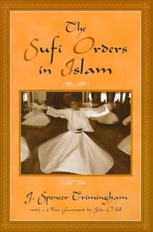 Immagine del venditore per Sufi Orders in Islam venduto da GreatBookPrices