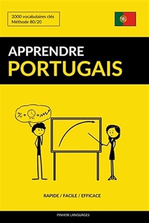 Image du vendeur pour Apprendre Le Portugais Rapide Facile Efficace : 2000 Vocabulaires Cl s -Language: french mis en vente par GreatBookPricesUK