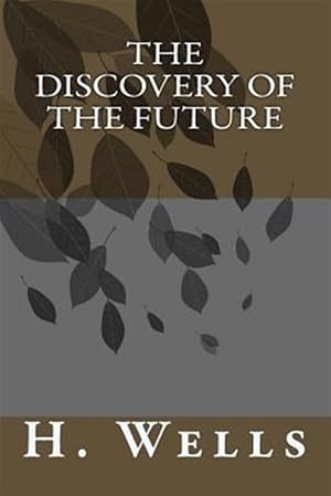 Image du vendeur pour Discovery of the Future mis en vente par GreatBookPrices