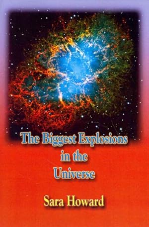 Seller image for Biggest Explosions in the Universe for sale by GreatBookPrices
