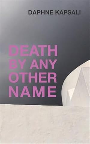 Seller image for Death by Any Other Name for sale by GreatBookPrices