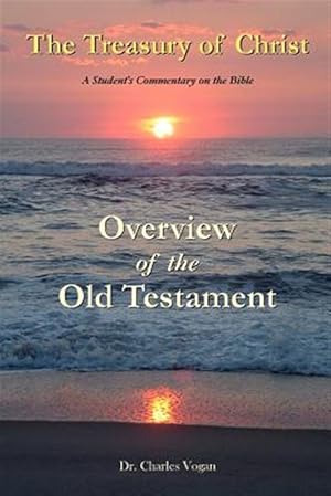 Seller image for Overview of the Old Testament for sale by GreatBookPrices