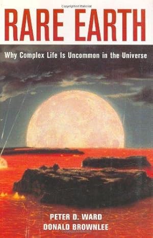 Bild des Verkufers fr Rare Earth: Why Complex Life is Uncommon in the Universe zum Verkauf von WeBuyBooks