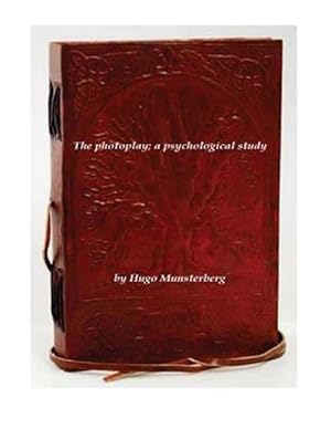 Image du vendeur pour Photoplay; a Psychological Study mis en vente par GreatBookPrices