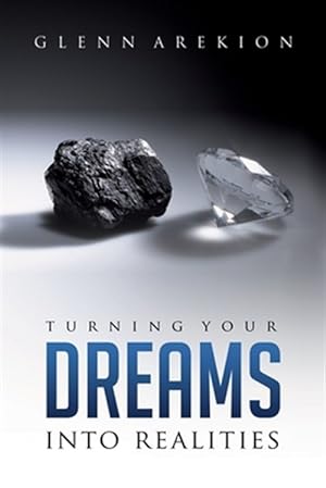 Immagine del venditore per Turning Your Dreams Into Realities venduto da GreatBookPricesUK