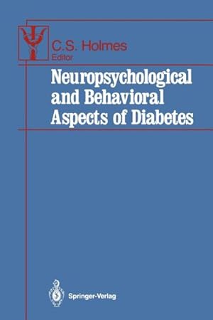 Seller image for Neuropsychological and Behavioral Aspects of Diabetes for sale by GreatBookPricesUK