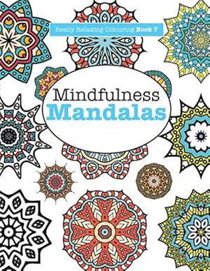 Imagen del vendedor de Mindfulness Mandalas a la venta por GreatBookPrices