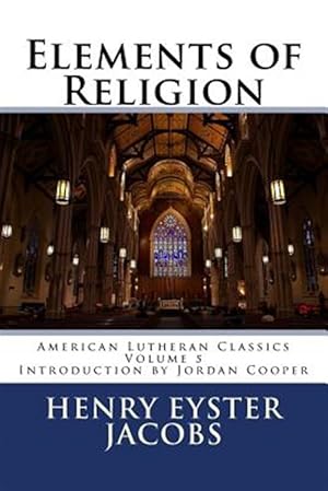 Seller image for Elements of Religion for sale by GreatBookPrices